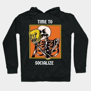 Time to socialize Hoodie